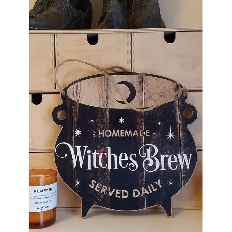 The Holiday Aisle® Billat Homemade Witches Brew Wall Décor Wayfair